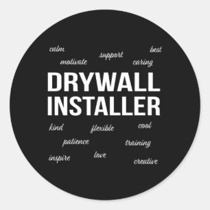 Sticker Rond Appréciation de Drywall Installer