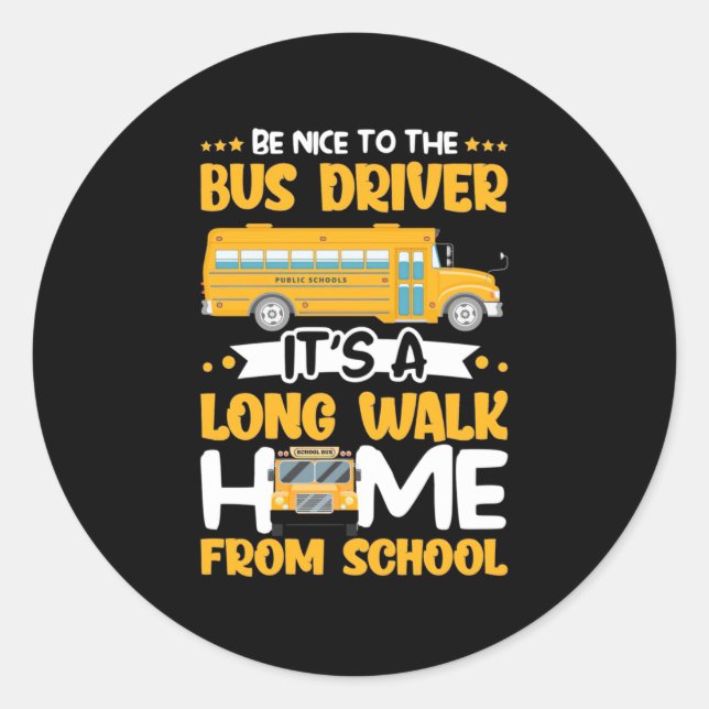 Sticker Rond Appréciez Le Conducteur De Bus (Devant)