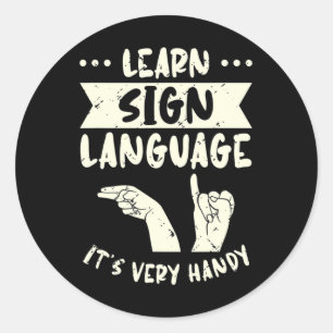Sticker Rond Apprendre la langue des signes C'est très pratique