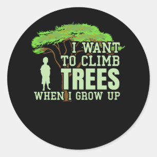 Sticker Rond Arbre Climber futur Arboriste Funny Arbre Escalade