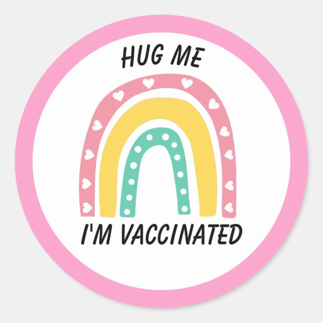 Sticker Rond Arc-en-ciel rose Me serrer dans mes bras Je suis v (Devant)