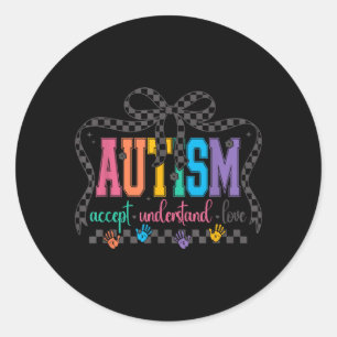 Sticker Rond Arc Ruban Autism Accepter Comprendre Amour Autisme