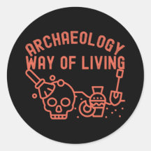 Archéologie - Mode de vie, dicton d'archéologie