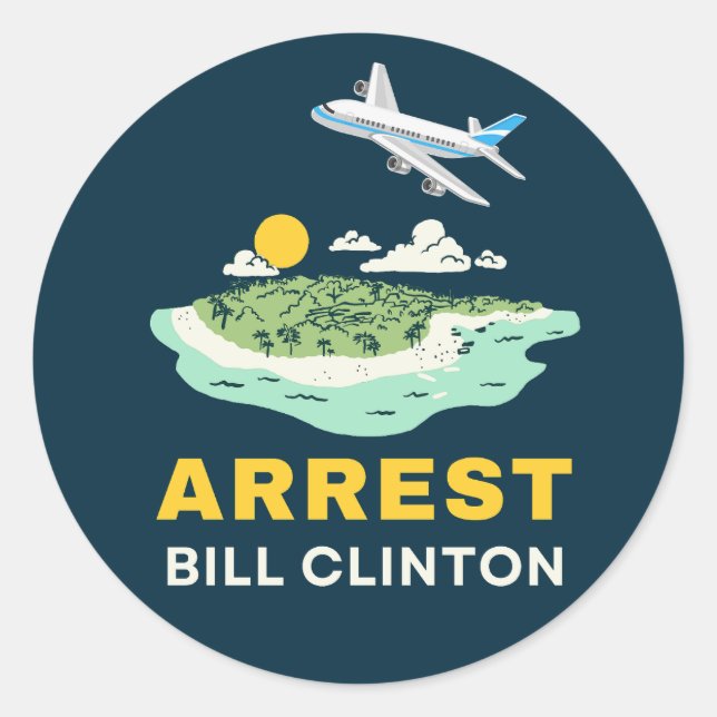 Sticker Rond Arrestation de Bill Clinton Epstein (Devant)