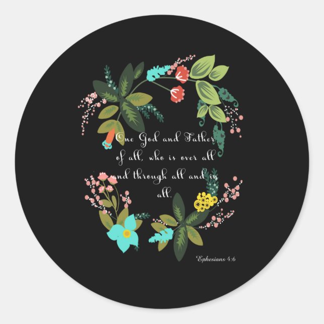 Sticker Rond Art chrétien cool - Ephésiens 4:6 (Devant)