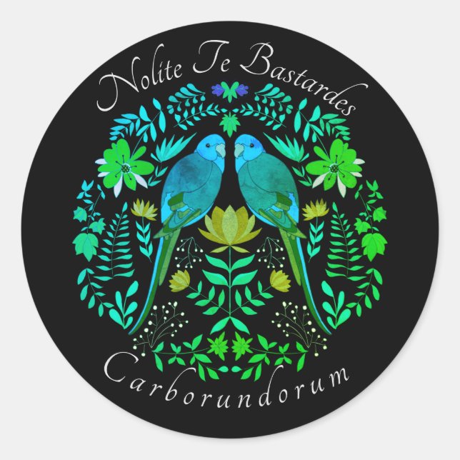 Sticker Rond Art féministe Nolite Te Bastardes Carborundorum (Devant)