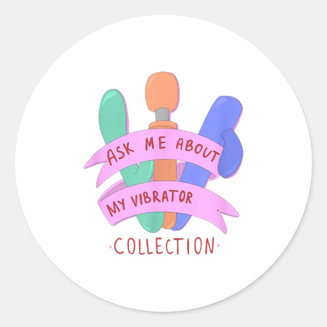 Sticker Rond Ask Me About My Collection Embarring Women's  (Devant)
