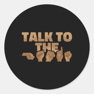 Sticker Rond ASL American Sign Language Parlez aux mains 1