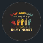 Sticker Rond ASL Jésus Christ Signer la langue dans mes veines<br><div class="desc">ASL Jésus Christ Signer la langue dans mes veines Jésus dans mon coeur</div>
