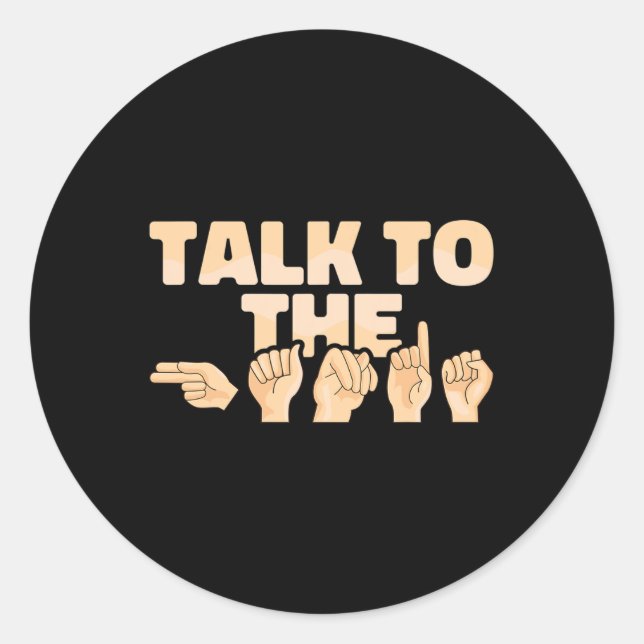 Sticker Rond ASL Parler à la Hands American Sign Language (Devant)