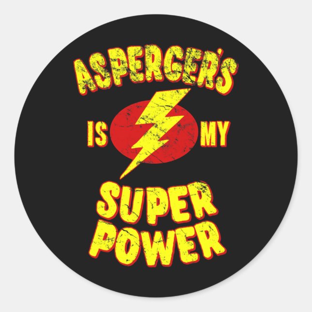 Sticker Rond Asperger's Is My Super Power (Devant)