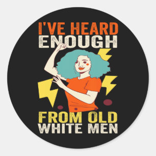 Sticker Rond Assez Entendu De Vieux Hommes - Feminist Women Ind