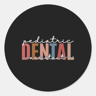 Sticker Rond Assistante dentaire pédiatrique Hygiéniste Dentist