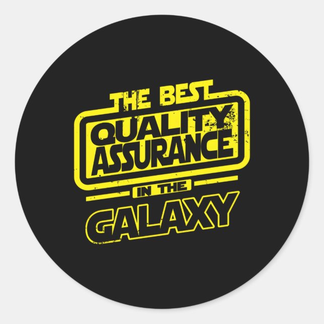 Sticker Rond Assurance Qualité La Meilleure Dans La Galaxie (Devant)