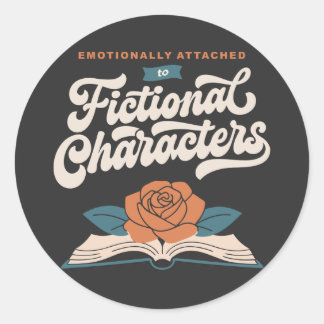 Sticker Rond Attaché émotionnellement aux personnages fictifs 