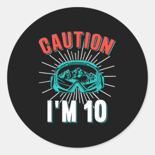 Sticker Rond Attention 10 ski 10e anniversaire snowboard 10 ans