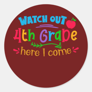Sticker Rond Attention 4e année j'arrive