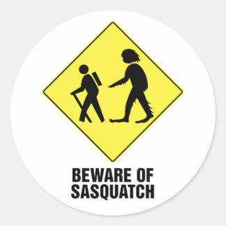 Sticker Rond Attention à Sasquatch
