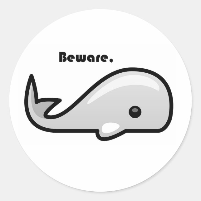 Sticker Rond Attention au dessin animé de la baleine blanche (Devant)