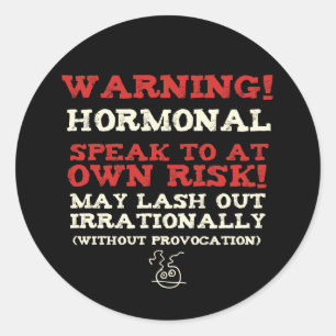 Sticker Rond Attention! Hormonal