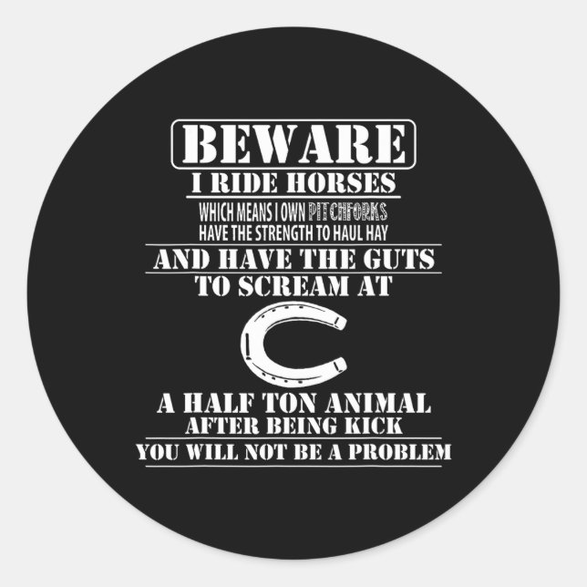 Sticker Rond Attention Je Ride Chevaux Équitation Équitation (Devant)