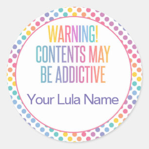 Sticker Rond Attention! Le contenu peut être addictif - Lula