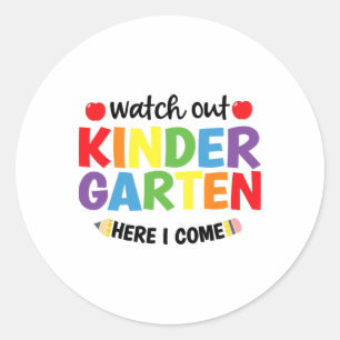 Sticker Rond Attention maternelle me voici Kinder retour à l'éc