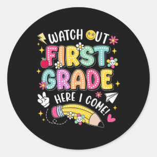 Sticker Rond Attention première année, j'arrive Retour à l'écol