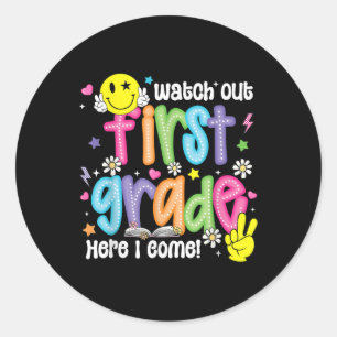 Sticker Rond Attention Première Année Scolaire Me Voici 1ère An