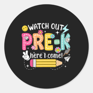 Sticker Rond Attention Préscolaire Me Voici Premier Jour De Ren