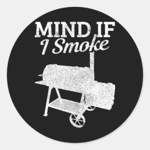 Sticker Rond Attention si je fume Barbecue Grillmaster Fumer de