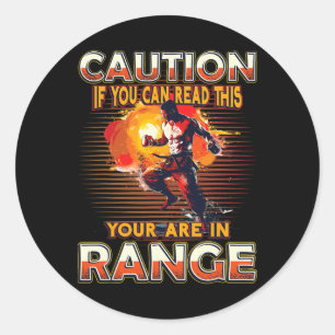 Sticker Rond Attention si vous pouvez lire ceci vous êtes à por