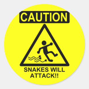 Sticker Rond Attention Snakes va attaquer ! !