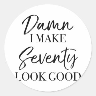 Sticker Rond Attitude du 70e anniversaire