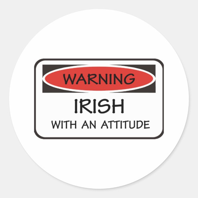 Sticker Rond Attitude irlandaise (Devant)