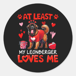 Sticker Rond Au moins mon Leonberger m'aimant la Saint-Valentin