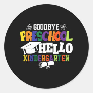 Sticker Rond Au revoir préscolaire Bonjour maternelle PréK