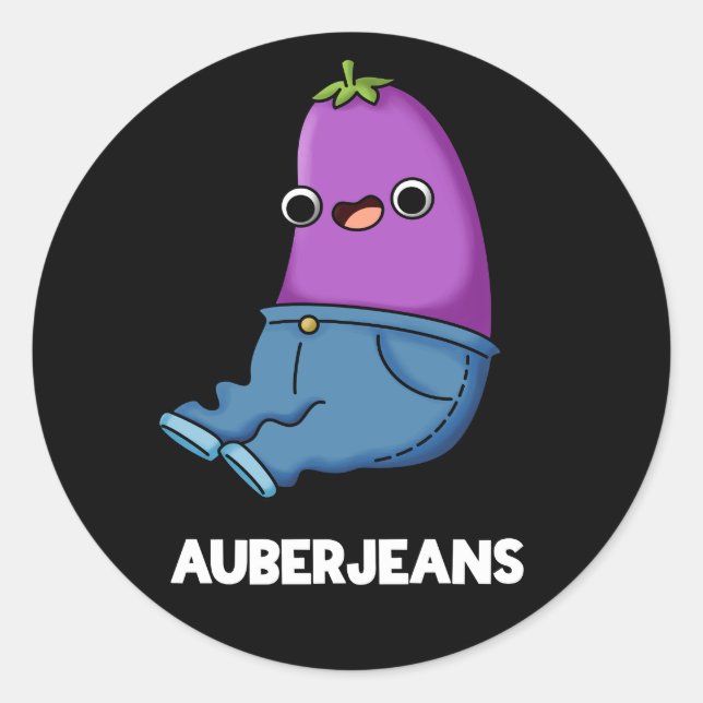 Sticker Rond Auberjeans Funny Eggplant Pun Dark BG (Devant)