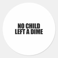 Aucun enfant n'a laissé un centime