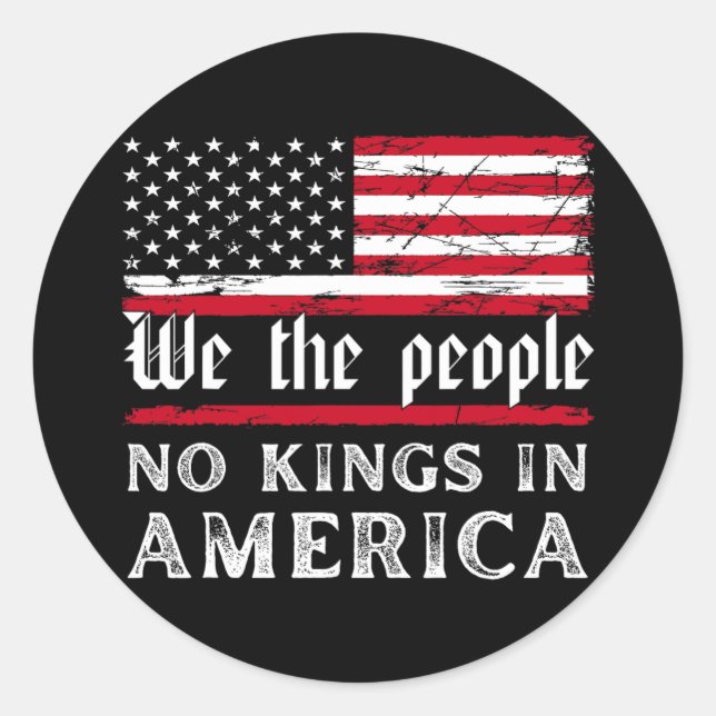 Sticker Rond Aucun Rois En Amérique Nous Le Peuple (Devant)