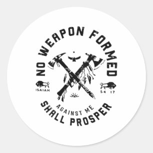 Sticker Rond Aucune Arme Formée Contre Moi Ne Prospère _1