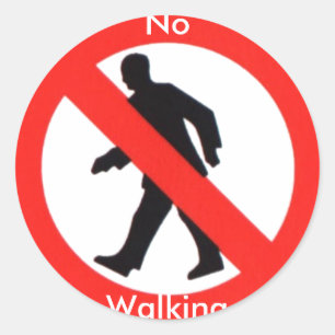 Sticker Rond Aucune marche