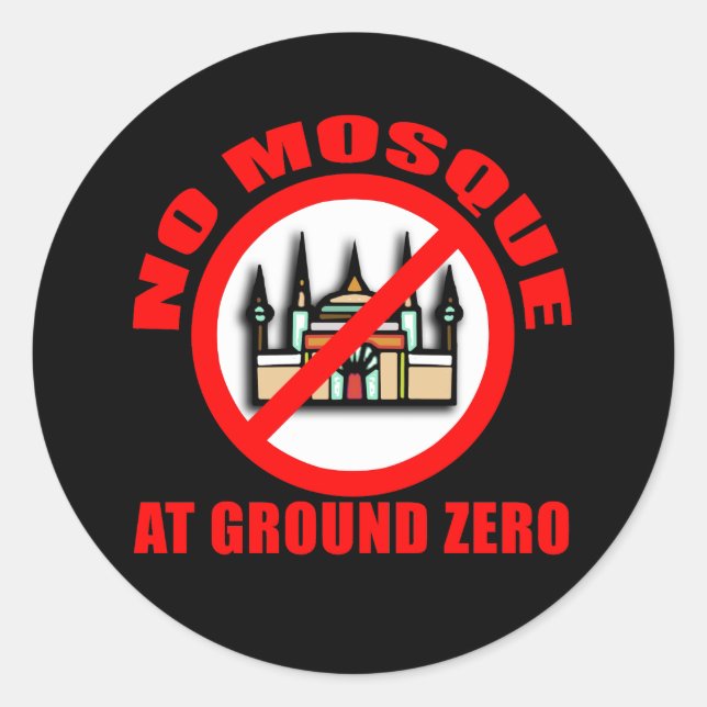 Sticker Rond AUCUNE MOSQUÉE à Ground Zero Tshirts, Boutons (Devant)