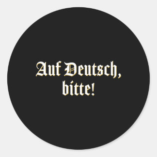Sticker Rond Auf Deutsch Bitte Ger Professeur
