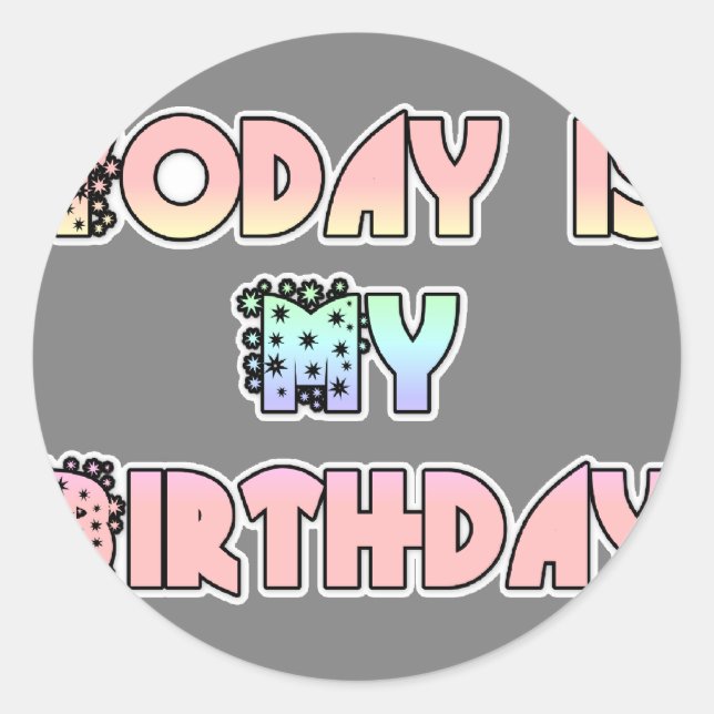 Sticker Rond Aujourd'hui est mon anniversaire Baby Pink Art Pri (Devant)