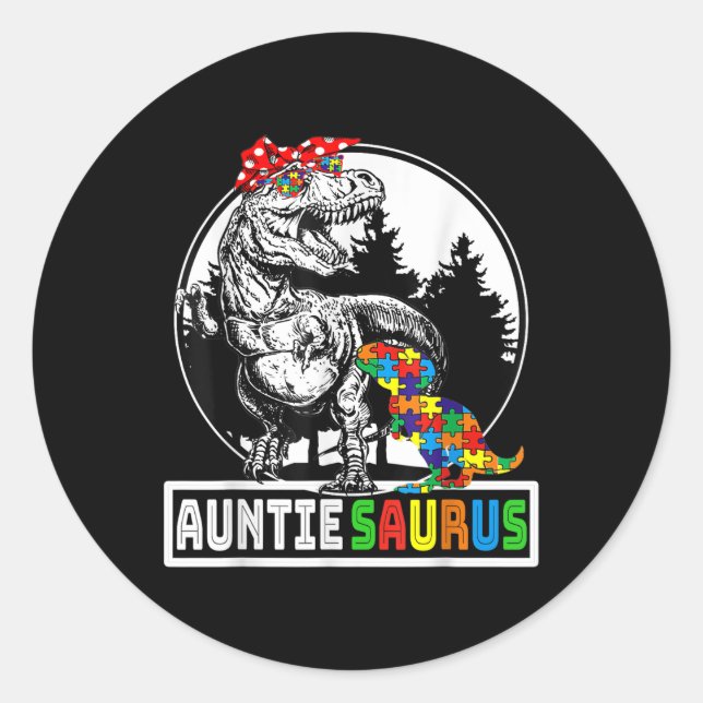 Sticker Rond Auntiesaurus T Rex Dinosaur Auntie Saurus Autisme  (Devant)