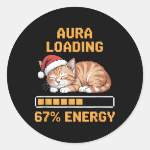 Sticker Rond Aura de chat chargement 67 pour cent énergie drôle