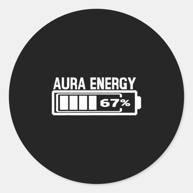 Sticker Rond Aura Energy 67 Funny Six Seven Meme Gen Alpha Slan (Devant)