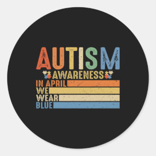 Sticker Rond Autism Aware Acceptance Women Kid Its Ok To Be