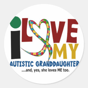 Sticker Rond AUTISM I Love My Autistic Grandgirl 2